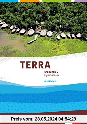 TERRA Erdkunde für Niedersachsen - Ausgabe für Gymnasien 2014 / Arbeitsheft 7./8. Klasse